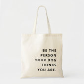 Seien Sie die Person, die Ihr Hund für Sie Mama hä Tragetasche (Vorne)