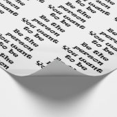 Seien Sie die Person, die Sie gewollt haben, Papie Geschenkpapier (Ecke)