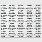 Seien Sie die Person, die Sie gewollt haben, Papie Geschenkpapier (Flach)