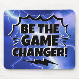 Seien Sie die Spielschubmotivation Inspirierend er Mousepad