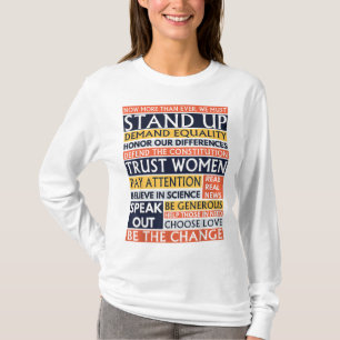 Seien Sie die Veränderung, die Sie sehen wollen Fe T-Shirt