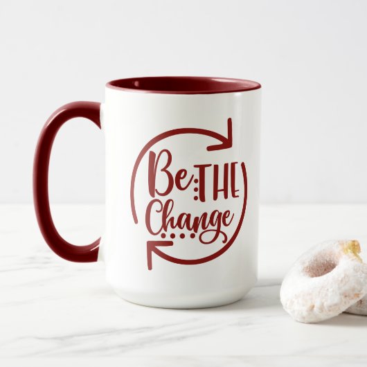 Seien Sie die Veränderung Inspiration Tasse (Mit Donut)