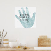 Seien Sie die Wechselhand Poster (Küche)