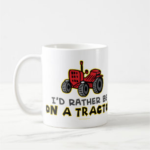 Seien Sie eher auf einem Traktor Kaffeetasse
