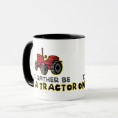 Seien Sie eher auf einem Traktor Tasse (Vorderseite Links)