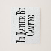 Seien Sie eher Camping Puzzle (Vertikal)