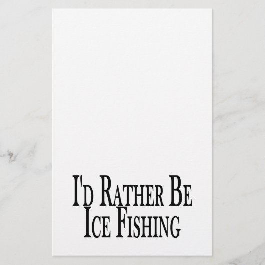 Seien Sie eher Eis-Fischen Briefpapier (Vorderseite)