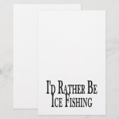 Seien Sie eher Eis-Fischen Briefpapier (Vorne/Hinten)
