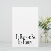 Seien Sie eher Eis-Fischen Briefpapier (Stehend Vorderseite)