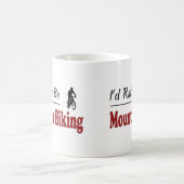 Seien Sie eher Gebirgsradfahren Kaffeetasse (Mittel)