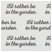 Seien Sie eher im Garten Stoff (Nahaufnahme)