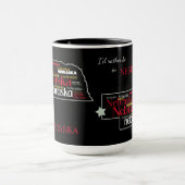 Seien Sie eher in Nebraska Word Art Tasse (Zentrum)