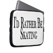 Seien Sie eher Skaten Laptopschutzhülle (Vorne Rechts)