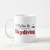 Seien Sie eher Skydiving Kaffeetasse (Links)