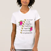 Seien Sie ehrlich, freundlich, treu, mitfühlend T-Shirt (Vorderseite)