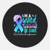 Seien Sie ein Aquamariner Lila Kampf gegen Selbstm Runder Aufkleber (Vorderseite)