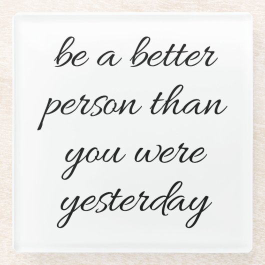 Seien Sie ein besserer Untersetzer (Vorderseite)