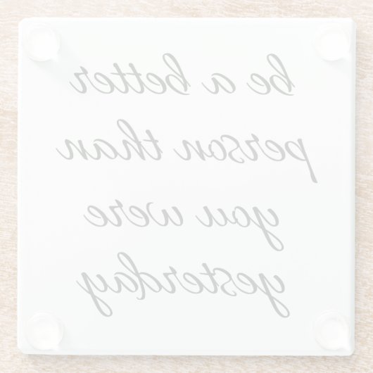 Seien Sie ein besserer Untersetzer (Rückseite)