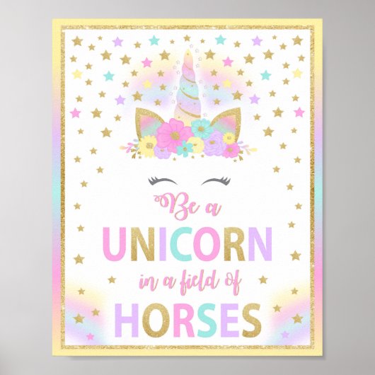 Seien Sie ein Einhorn auf einem Feld des Horssigne Poster (Vorne)