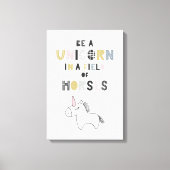 Seien Sie ein Einhorn auf einem Pferdefeld Leinwanddruck (Vorderseite)