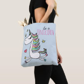 Seien Sie ein Einhornbeutel Tasche (Von Nahem)