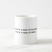 Seien Sie ein Erfolgsziffer Kaffeetasse (Mittel)