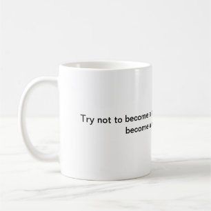 Seien Sie ein Erfolgsziffer Kaffeetasse