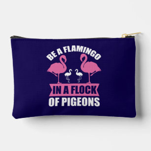 Seien Sie ein Flamingo in einer Schar von Tauben Zubehörtasche