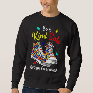 Seien Sie ein freundlicher, einsamer Autismus Bewu Sweatshirt