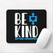 Seien Sie ein freundliches Autismus-Bewusstsein Mousepad (Mit Mouse)