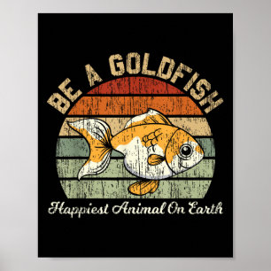 Seien Sie ein Goldfisch für ein Motivierend Fußbal Poster