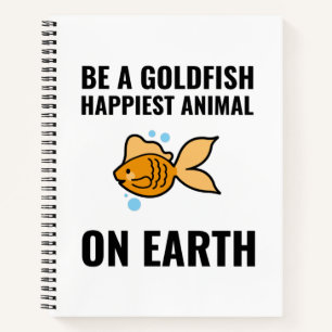 Seien Sie ein Goldfisch inspirierend motivierend p Notizblock