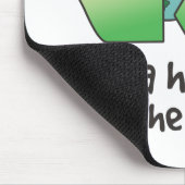 Seien Sie ein Held, recyceln Sie Mousepad (Ecke)