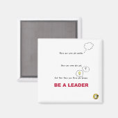SEIEN SIE EIN LEADER-Magnet Magnet (Vorderseite/Rückseite)