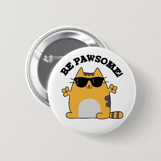 Seien Sie ein lustiger Phantastischer Cat Pun Button (Vorne & Hinten)