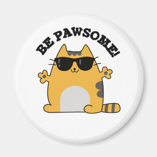 Seien Sie ein lustiger Phantastischer Cat Pun Magnet