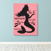 Seien Sie ein Meerjungfrau und machen Sie Waves Ca Leinwanddruck (Insitu (Holzboden))