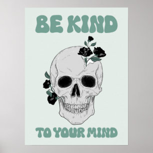 Seien Sie ein Motivierend Skull Art Poster für Sie