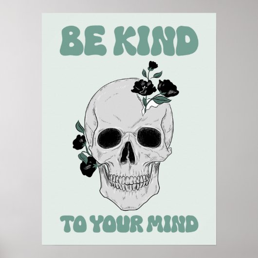 Seien Sie ein Motivierend Skull Art Poster für Sie (Vorne)