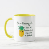 Seien Sie ein Motivierend Zitat von Ananas Tasse (Links)