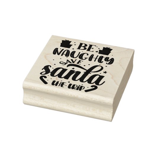 Seien Sie ein Naughty Weihnachtsgummi Briefmarke Gummistempel (Stempel)