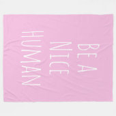 Seien Sie ein nettes Sprichwort für menschliche Fr Fleecedecke (Vorderseite (Horizontal))