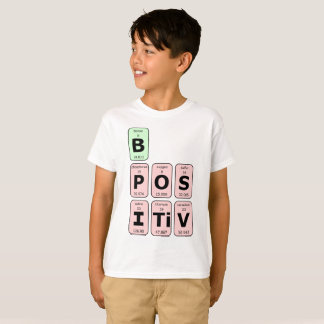 Seien Sie ein positiver Science-Gek-Nerd T-Shirt