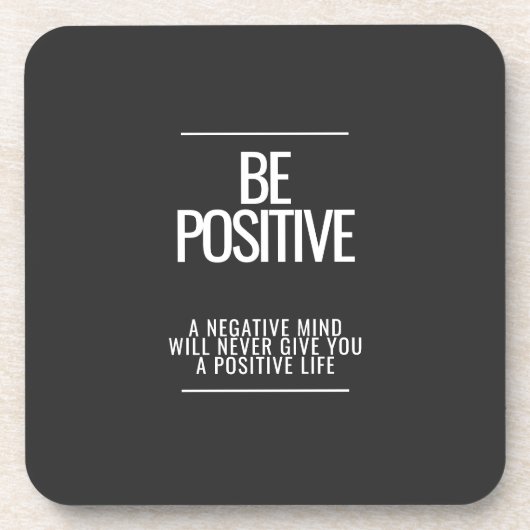 Seien Sie ein positiver Untersetzer (Vorderseite)