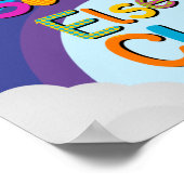 SEIEN SIE EIN RAINBOW IN JEMANDEM ANDEREN KLASSE POSTER (Ecke)