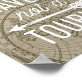 Seien Sie ein Reisender, nicht eine touristische T Poster (Ecke)