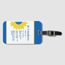 Seien Sie ein Sonnenblumenwort Kunst, Kultur und K Gepäckanhänger