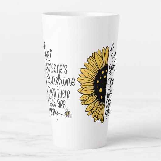 Seien Sie ein Sonnenschein, wenn der Himmel grau i Milchtasse (Vorderseite)