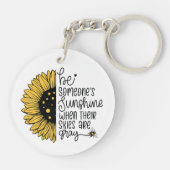 Seien Sie ein Sonnenschein, wenn der Himmel grau i Schlüsselanhänger (Rückseite)