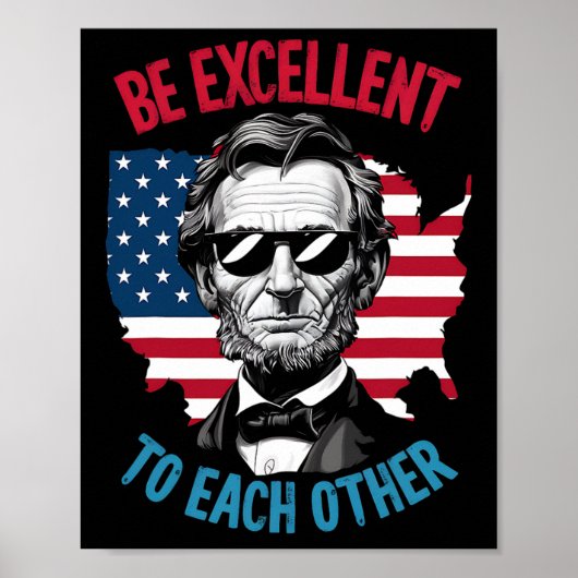 Seien Sie einander hervorragend Us Map Flagge Abe  Poster (Vorne)